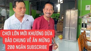 Tôi Người Miền Tây.! Ăn mừng 200.000 Subscribe