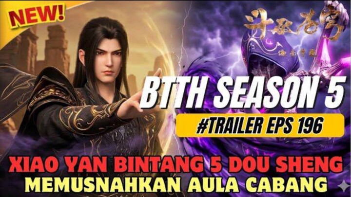 Battle Through The Heavens Season 5 episode 196 SUB Indo