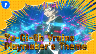 Yusaku's True Theme Song - Playmaker's Theme_H1