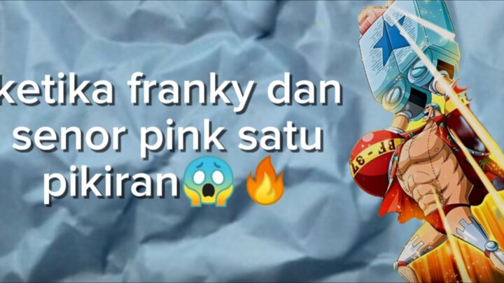moment ketika franky dan senor pink satu pikiran