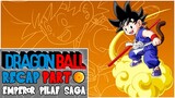 Dragon Ball - EMPEROR PILAF SAGA Recap! | History of Dragon Ball