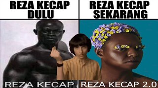 Reza Kecap Dulu VS Reza Kecap Sekarang...