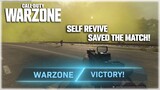 SELF REVIVE Saved The Match - Call Of Duty: Warzone!
