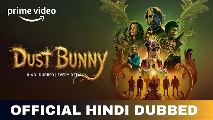 Dust_Bunny_2025_Hindi_+_English_Dual_Audio_Hollywood_Movie_HEVC