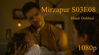 Mirzapur.S03E08.(Hindi Dubbed 2024)1080p