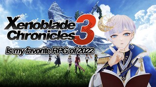 Xenoblade Chronicles 3 is my favorite RPG of 2022