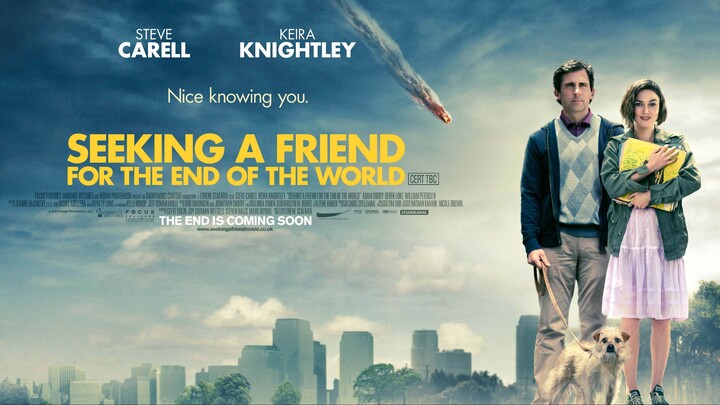 Seeking a Friend for the End of the World (Twenty 20 Twelve 12)