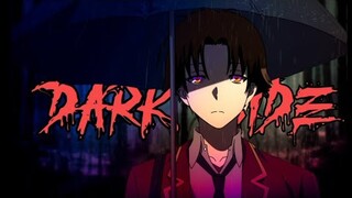 Ayanokoji Dark Side [AMV/EDIT] [classroom of elite][ayanokoji][dark side]