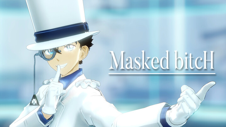 [Conan MMD/4K60FPS] Variety Kidd Dress Up Show-Masked bitcH