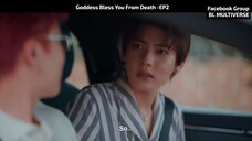 ♦ Goddess Bless You From Death -EP2