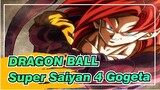 DRAGON BALL|【Super Saiyan 4】Bisakah Gogeta mengalahkan Naga bintang satu dengan mudah?!