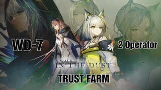 [Arknights] WD-7 Trust Farm 2 Operator