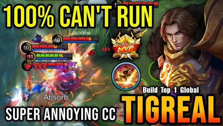 100% Can't Run!! Tigreal Super Annoying CC - Build Top 1 Global Tigreal ~ MLBB