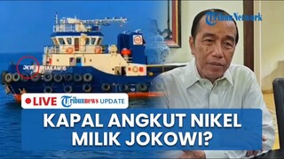 🔴LIVE: Geger Kapal Bernama JKW dan Iriana Diduga Angkut Nikel Raja Ampat, Warganet Kaitkan Jokowi