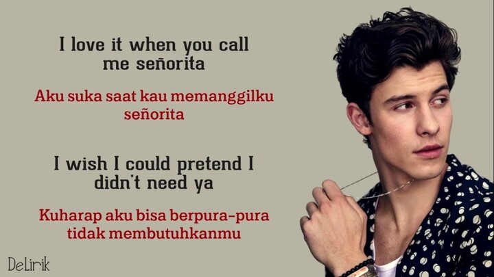 Señorita - Shawn Mendes & Camila Cabello (Lirik video dan terjemahan)