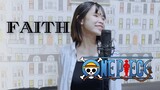 【Naya Yuria】RUPPINA - Faith (One Piece OST) 『歌ってみた』#JPOPENT