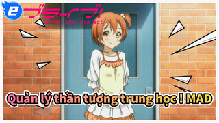 [Quản lý thần tượng trung học ! MAD] μ'sic Forever μ's| Aishiterus Bangzai!_2