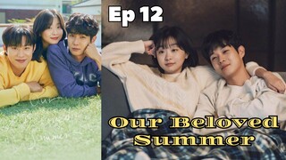 Our Beloved Summer Ep 12 Sub indo (Mosar_drakor)