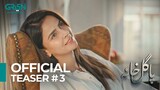 Pagal Khana | Official Teaser #03 | Saba Qamar - Sami Khan | Green Entertainment
