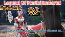 Legend Of Martial Immortal Episode 82