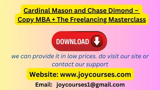 Cardinal Mason and Chase Dimond – Copy MBA + The Freelancing Masterclass