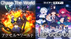 [Mashup] Chase the World X LIES GOES ON | Accel World X Liar Liar