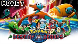 Pokemon Movie 7 || Destiny Deoxys || MerrySunnyGo || Bilibili