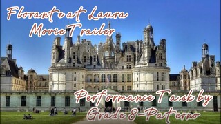 FLORANTE at LAURA trailer || Performance Task sa Filipino - Grade 8 Paterno #floranteatlaura #movie