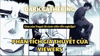 Giả Thuyết Về Việc Cha Của Yayoi Có Liên Là Sinh Viên Học Kỳ 0 Trong Dark Gathering | UO Anime