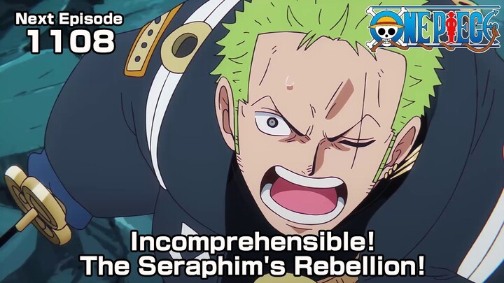 ONE PIECE episode1108 Teaser  "Incomprehensible! The Seraphim's Rebellion!"