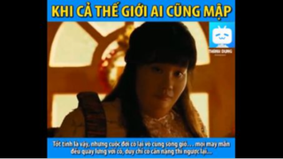 KHI CẢ THẾ GIỚI ĐỀU MẬP #funny