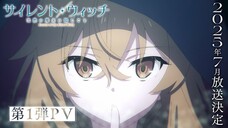 Silent Witch: The Hidden Matter of the Silent Witch 1st PV