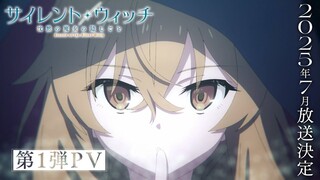 Silent Witch: The Hidden Matter of the Silent Witch 1st PV
