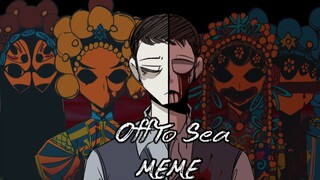 【纸人/微血腥】Off To Sea MEME