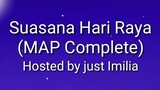 Suasana Hari Raya (Complete MAP//Raya Animation)