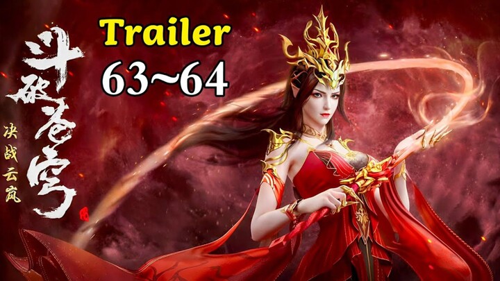 Battle Through The Heavens Season 5 Episode 63 and 64 Preview