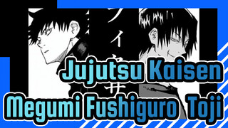 [Jujutsu Kaisen/MAD] Megumi Fushiguro&Toji - Fixer