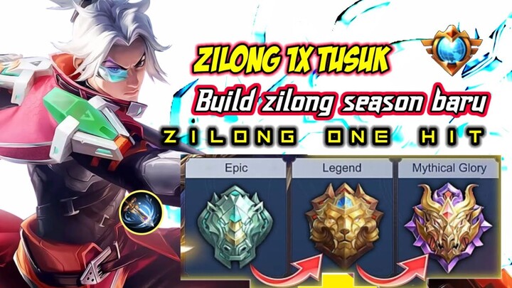 BUILD ZILONG PALING SAKIT 2022 ,ITEM ZILONG TERSAKIT 2022 TOP GLOBAL MOBILE LEGENDS