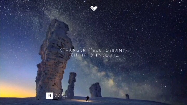 LEIMHYI & FNBOIITZ feat. CEBANT - Stranger (Extended)