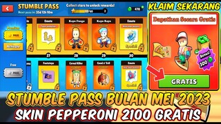 BOCORAN STUMBLE PASS BULAN MEI 2023 DAN CARA MENDAPATKAN SKIN PEPPERONI 2100 GRATIS - Stumble Guys