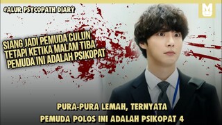 Pura pura Culun Tapi Psikopat !! SELURUH ALUR CERITA FILM PSHYCOPATH DIARY PART 4 DALAM 16 MENIT