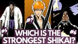Which SHIKAI is the STRONGEST in Bleach? The 11 Best, RANKED