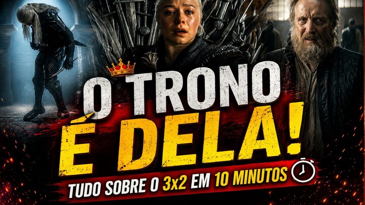 Casa do Dragão 3x02:  A VIRADA DE RHAENYRA!