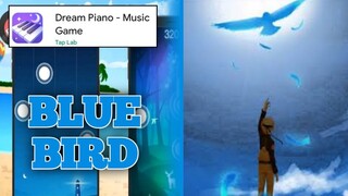 Dream Piano|Blue Bird opening Naruto