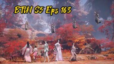 BTtH S5 Eps 163 sub indo 720p
