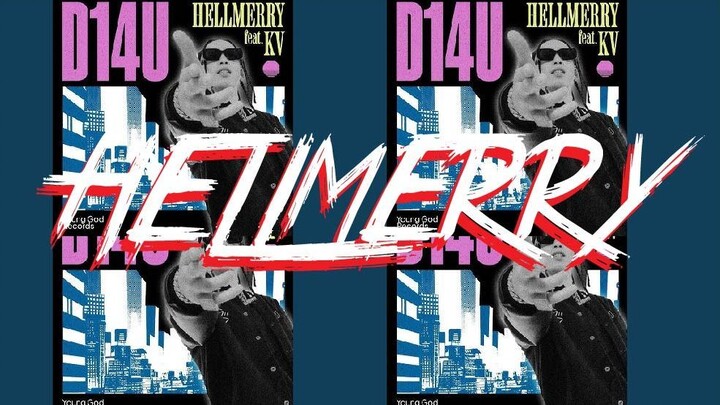 HELLMERRY - D14U feat. KV (Official Music Video)