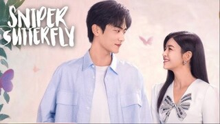(DRAMA CHINA) SNIPER BUTTERFLY l BIDIKAN KUPU-KUPU EP01 SUB INDO