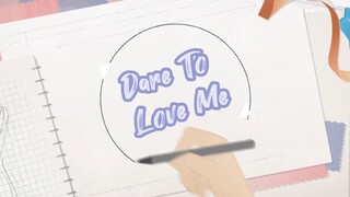 Dare To Love Me EP09 (2024) Sub Indonesia