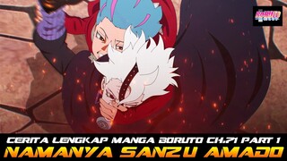 NAMANYA SANZU AMADO | CERITA LENGKAP MANGA BORUTO CH 71