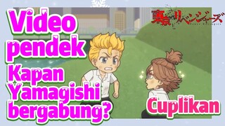 [Tokyo Revengers] Cuplikan |  Video pendek - Kapan Yamagishi bergabung?